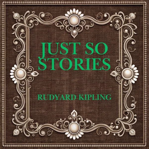 Just So Stories