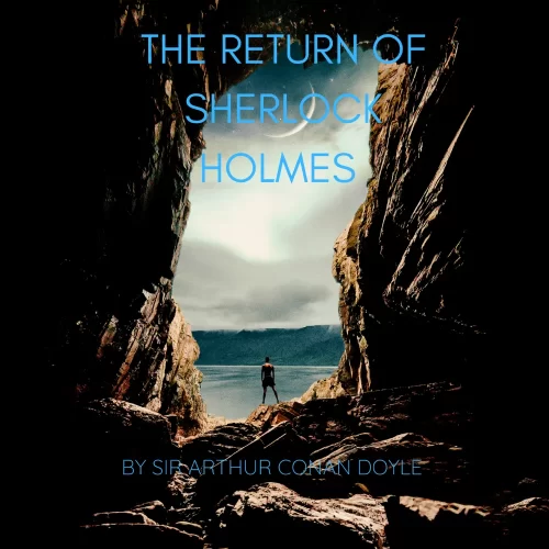The Return of Sherlock Holmes