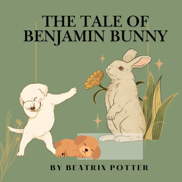The Tale Of Benjamin Bunny